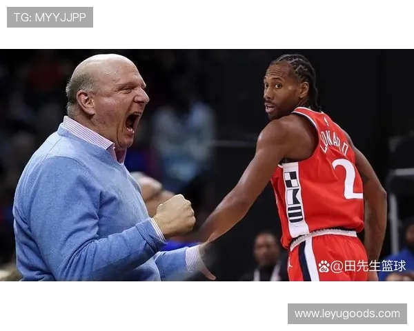 伦纳德挡拆突破解锁得分爆发显著拉开防守差距